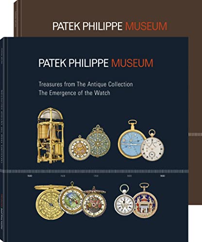 Treasures from the Patek Philippe Museum: 1. The Emergence of the Watch (Antique Collection) 2. The Quest for the Perfect Watch (Patek Philippe Collection) von teNeues