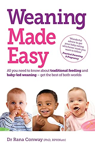 Weaning Made Easy: All you Need to Know About Traditional Feeding and Baby-Led Weaning - get the Best of Both Worlds: All you need to know about spoon ... weaning – get the best of both worlds von White Ladder
