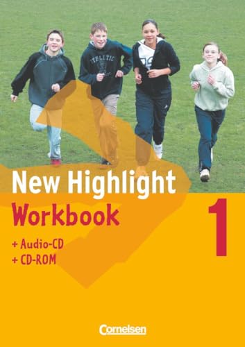 New Highlight - Allgemeine Ausgabe - Band 1: 5. Schuljahr: Workbook mit CD-ROM und Lieder-/Text-CD