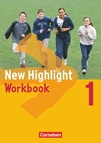 New Highlight - Allgemeine Ausgabe - Band 1: 5. Schuljahr: Workbook New Highlight - Allgemeine Ausgabe - Band 1: 5. Schuljahr: Workbook