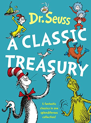 Dr. Seuss: A Classic Treasury von Harper Collins Publ. UK