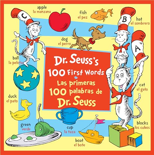 Dr. Seuss's 100 First Words/Las primeras 100 palabras de Dr. Seuss (Bilingual Edition)