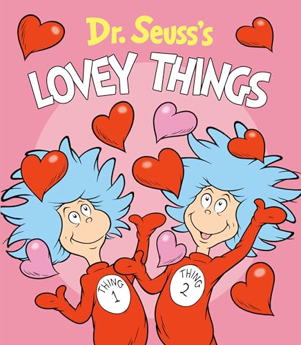 Dr. Seuss's Lovey Things (Dr. Seuss's Things Board Books)