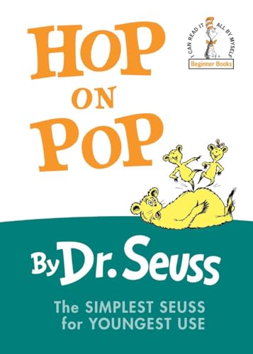 Hop on Pop: The Simplest Seuss for Youngest Use (Beginner Books(R))