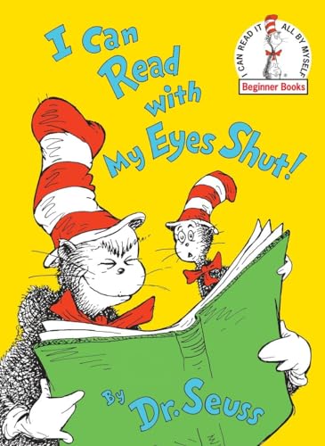 I Can Read With My Eyes Shut (Beginner Books(R)) von Random House Books for Young Readers