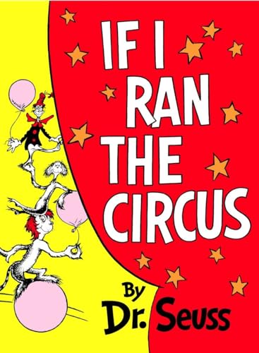 If I Ran the Circus (Classic Seuss) von Random House Books for Young Readers