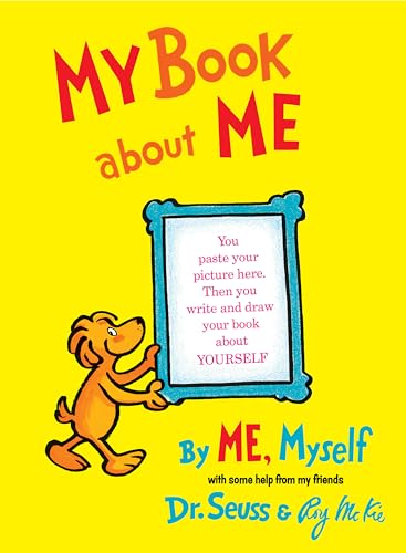 My Book About Me By ME Myself (Classic Seuss)