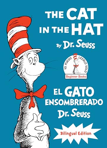 The Cat in the Hat/El Gato Ensombrerado (The Cat in the Hat Bilingual Englsih-Spanish Edition): Bilingual Edition (Classic Seuss)