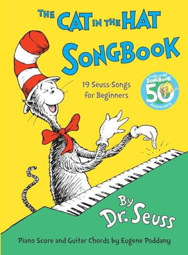 The Cat in the Hat Songbook: 50th Anniversary Edition (Classic Seuss)