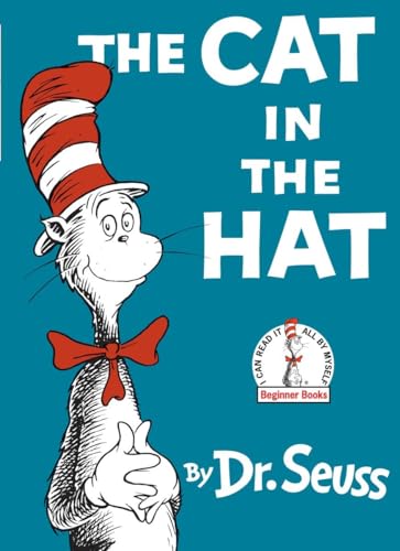 The Cat in the Hat: Bilderbuch, Ausgezeichnet: TimeOutNewYorkKids.com 50 Best Books for Kids, 2012 (Beginner Books(R)) von Random House Books for Young Readers