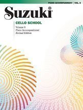 Suzuki Cello School, Vol 8: Piano Accompaniment - Revised (Suzuki Method Core Materials) (Suzuki Method International S.)