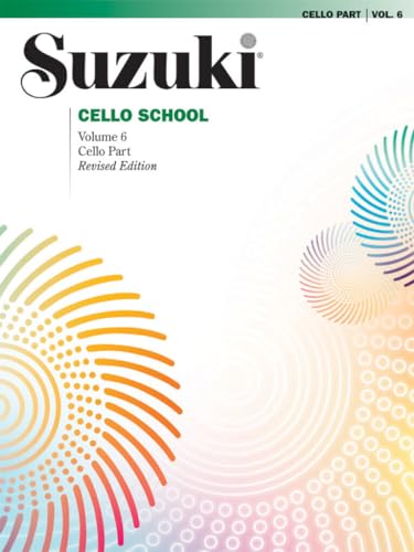 Suzuki Cello School Cello Part, Volume 6 (Revised) von Alfred Music