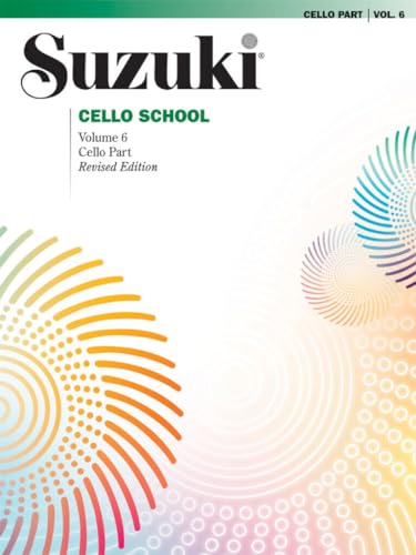 Suzuki Cello School Cello Part, Volume 6 (Revised): International Edition von Alfred Music