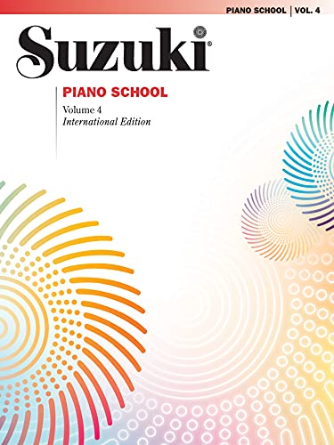 Suzuki Piano School New International Edition Piano Book, Volume 4: Text engl.-französ.-dtsch.-span. (The Suzuki Method Core Materials, Band 4) von Alfred Music