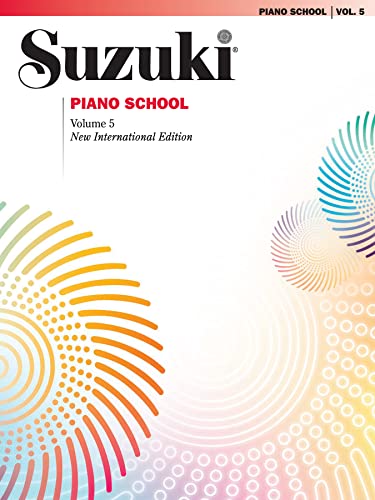 Suzuki Piano School New International Edition Piano Book, Volume 5: Text engl.-französ.-dtsch.-span. (The Suzuki Method Core Materials, Band 5)