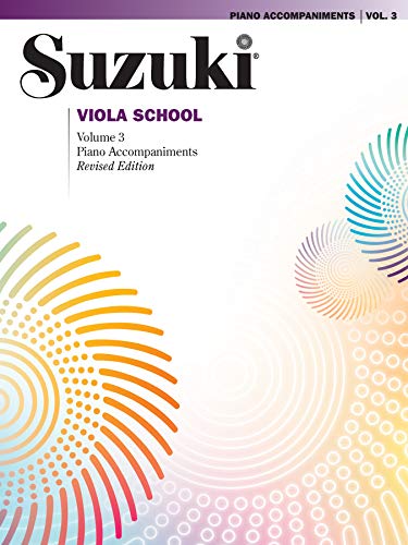 Suzuki Viola School Piano Accompaniment, Volume 3 (Revised) von Suzuki Method International