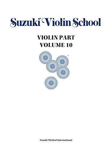 Suzuki Violin School Violin Part, Volume 10 von Suzuki Method International