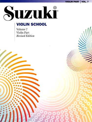 Suzuki Violin School Violin Part, Volume 7 (Revised) (Suzuki Violin School, 7, Band 7)