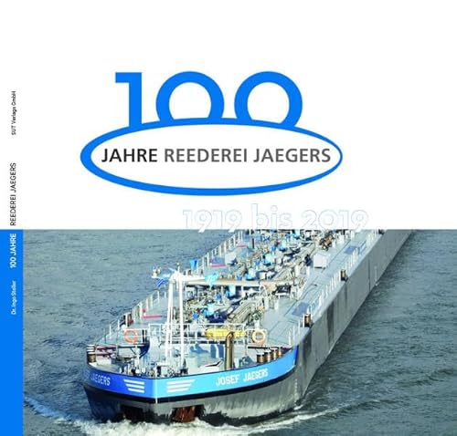 Historisches vom Strom / 100 Jahre Reederei Jaegers Historisches vom Strom / 100 Jahre Reederei Jaegers