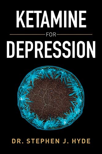 Ketamine for Depression von Xlibris Au