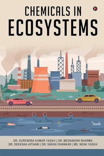 Chemicals in Ecosystems von Notion Press