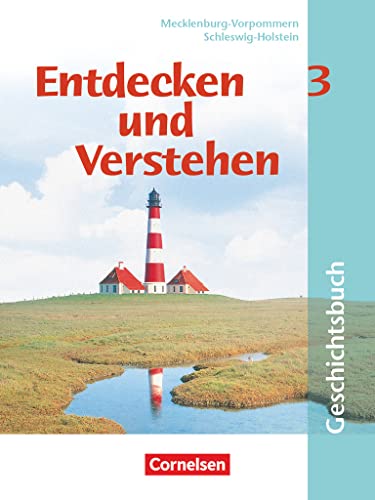 Entdecken und verstehen - Geschichtsbuch - Mecklenburg-Vorpommern und Schleswig-Holstein - Band 3: 8. Schuljahr: Vom Zeitalter des Absolutismus bis zur Weimarer Republik - Schulbuch