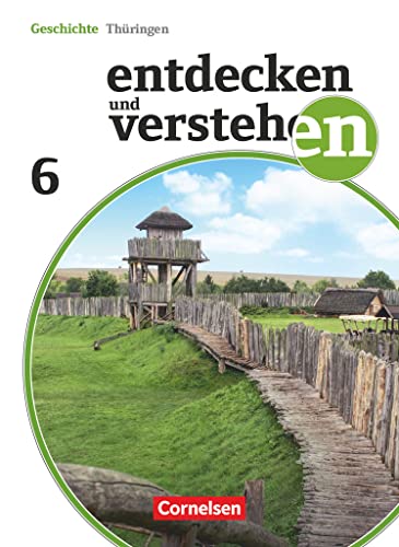 Entdecken und verstehen - Geschichtsbuch - Thüringen 2012 - 6. Schuljahr: Vom antiken Griechenland bis zum Ende des Römischen Reiches - Schulbuch Entdecken und verstehen - Geschichtsbuch - Thüringen 2012 - 6. Schuljahr: Vom antiken Griechenland bis zum Ende des Römischen Reiches - Schulbuch