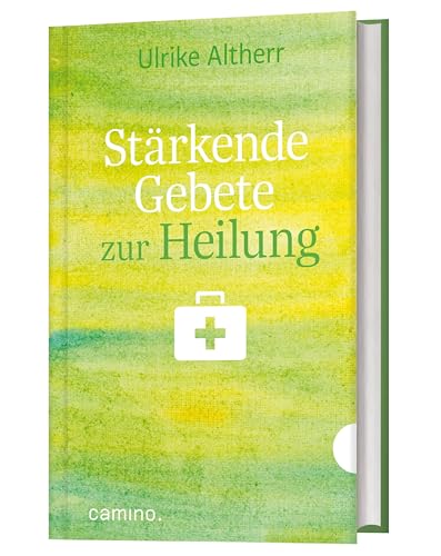 Stärkende Gebete zur Heilung von Camino