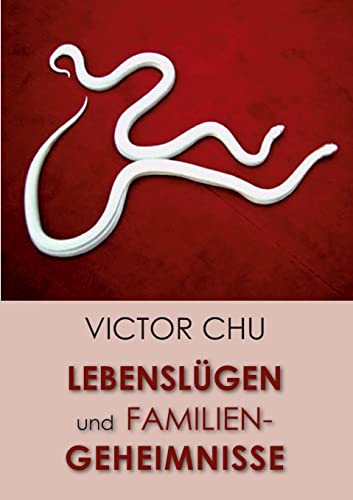 Lebenslügen und Familiengeheimnisse: Auf der Suche nach der Wahrheit