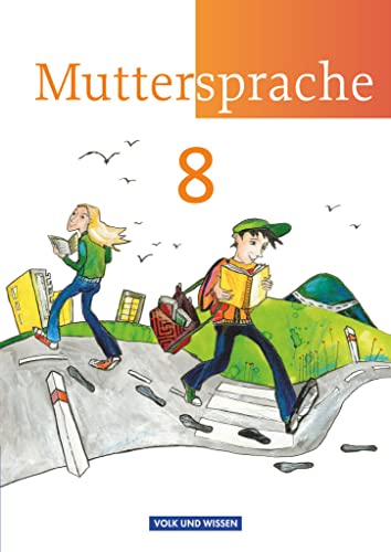 Muttersprache - Östliche Bundesländer und Berlin 2009 - 8. Schuljahr: Schulbuch von Cornelsen Verlag GmbH