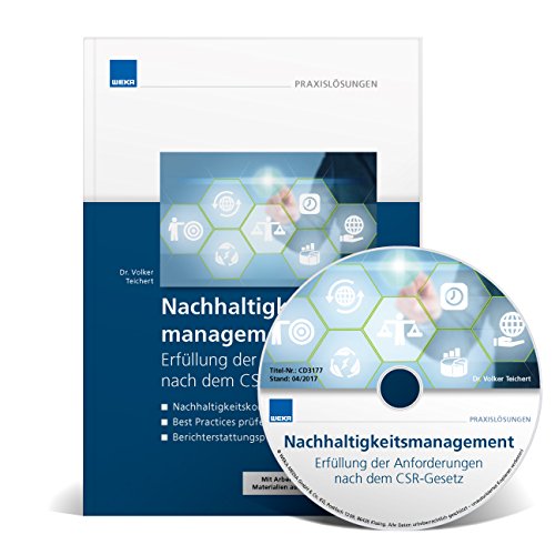 Nachhaltigkeitsmanagement: Erfüllung der Anforderungen nach dem CSR-Gesetz