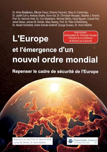 L'Europe et l'émergence d'un nouvel ordre mondial: Repenser le cadre de sécurité de l'Europe von DC Publishing
