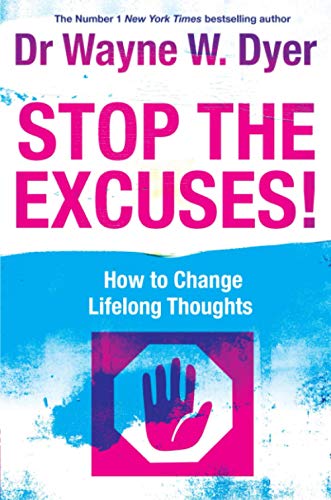 Stop The Excuses!: How To Change Lifelong Thoughts von Hay House UK