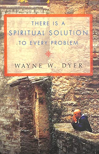 There Is a Spiritual Solution to Every Problem