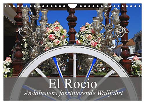 El Rocio - Andalusiens faszinierende Wallfahrt (Wandkalender 2024 DIN A4 quer), CALVENDO Monatskalender von CALVENDO