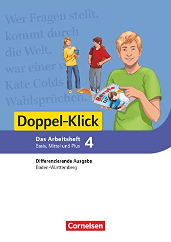 Doppel-Klick - Das Sprach- und Lesebuch - Differenzierende Ausgabe Baden-Württemberg - Band 4: 8. Schuljahr: Arbeitsheft mit Lösungen - Für die Schwierigkeitsstufen Basis, Mittel und Plus von Cornelsen Verlag GmbH