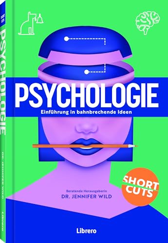 Psychologie: Einführung in bahnbrechende Ideen von Librero