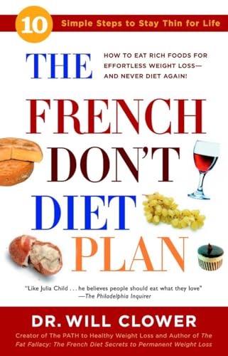 The French Don't Diet Plan: 10 Simple Steps to Stay Thin for Life