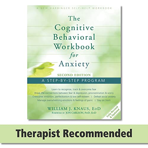 Cognitive Behavioral Workbook for Anxiety: A Step-By-Step Program von New Harbinger