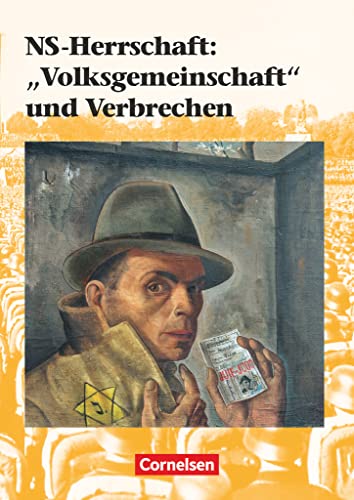 Kurshefte Geschichte - Allgemeine Ausgabe: NS-Herrschaft: "Volksgemeinschaft" und Verbrechen - Schulbuch Kurshefte Geschichte - Allgemeine Ausgabe: NS-Herrschaft: "Volksgemeinschaft" und Verbrechen - Schulbuch