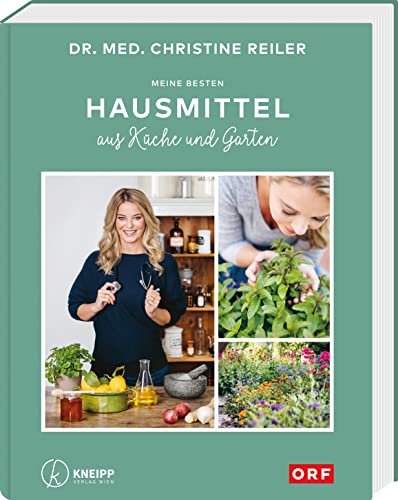 Meine besten Hausmittel aus Küche und Garten