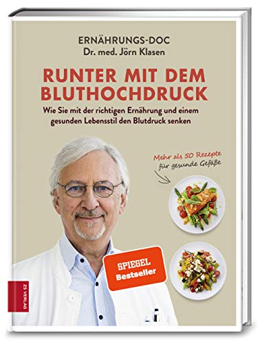 Runter mit dem Bluthochdruck: Wie Sie mit der richtigen Ernährung und einem gesunden Lebensstil den Blutdruck senken