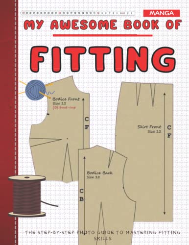 My Awesome Book Of Fitting: The Step-By-Step Photo Guide To Mastering Fitting Skills von Independently published