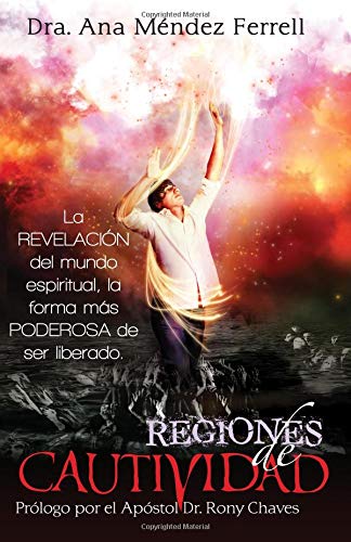Regiones de Cautividad von Voice Of The Light Ministries, Incorporated