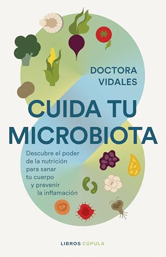 Cuida tu microbiota (Salud y bienestar) von Libros Cúpula