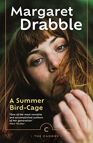 A Summer Bird-Cage: by Margaret Drabble (Canons)