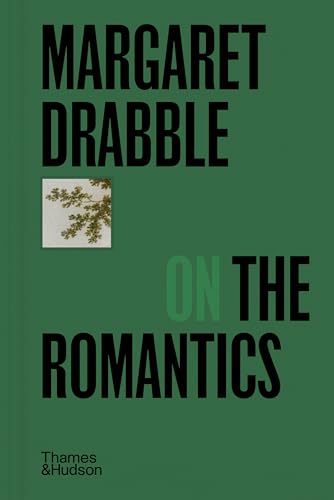 Margaret Drabble on the Romantics (Pocket Perspectives, 9) von Thames & Hudson Ltd