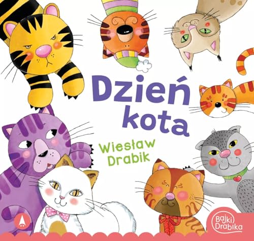 Dzień Kota (Bajki...) von Skrzat