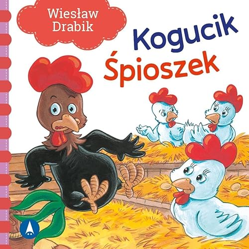 Kogucik śpioszek von Skrzat
