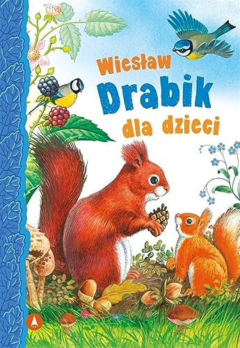Wiesław Drabik dla dzieci von Skrzat